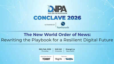 DNPA Conclave 2026 to focus on media’s move from traffic to relevance | India News