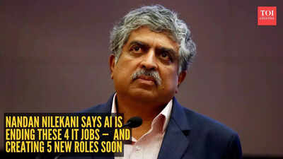 Nandan Nilekani says AI is ending THESE 4 IT jobs — and creating 5 new roles soon |