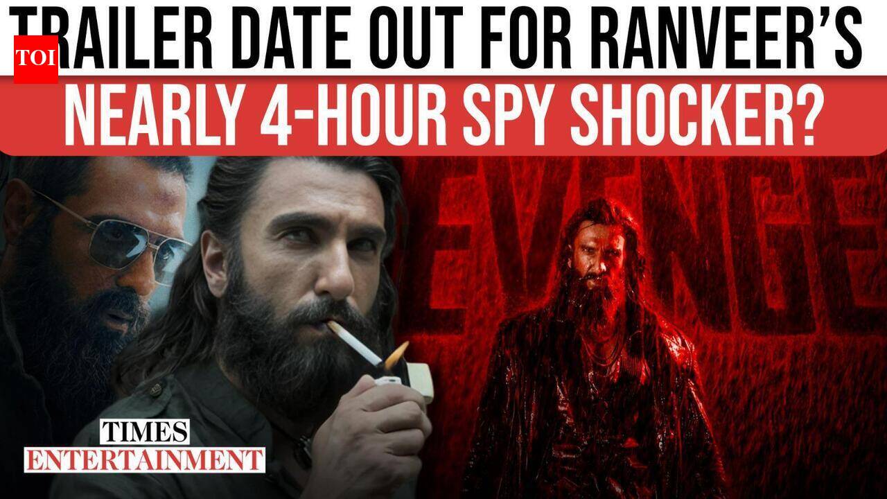 Dhurandhar 2 Trailer Update: ‘Dhurandhar The Revenge’: Ranveer Singh announces the trailer launch date and time; says, ‘Brace yourself’ | Hindi Movie News