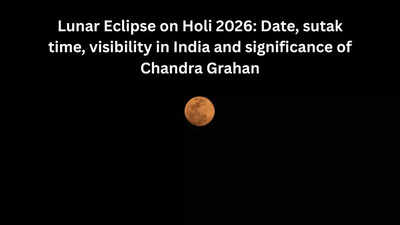 Lunar Eclipse on Holi 2026: Date, sutak time, visibility in India and significance of Chandra Grahan