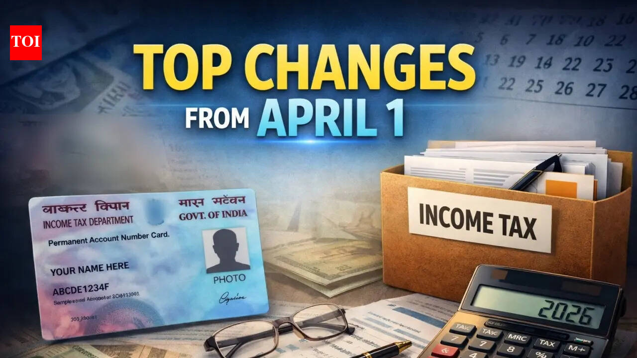 Top 10 things that change for your finances from April 1, 2026: From new PAN application norms, FASTag fee to income tax & ATM rules